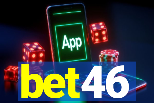 bet46