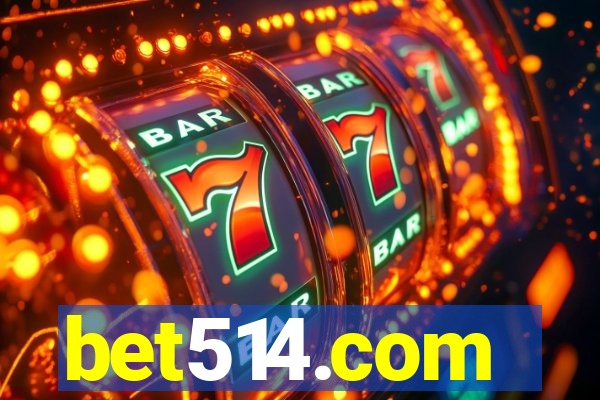 bet514.com