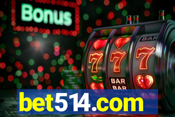 bet514.com