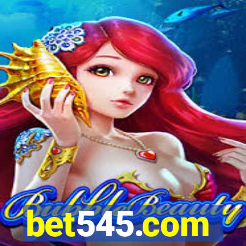 bet545.com