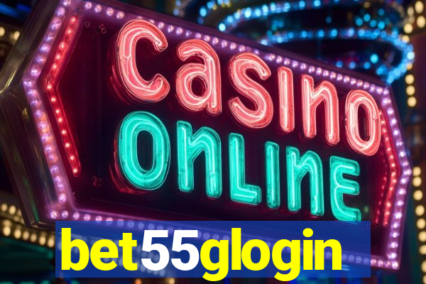 bet55glogin