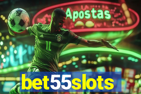 bet55slots