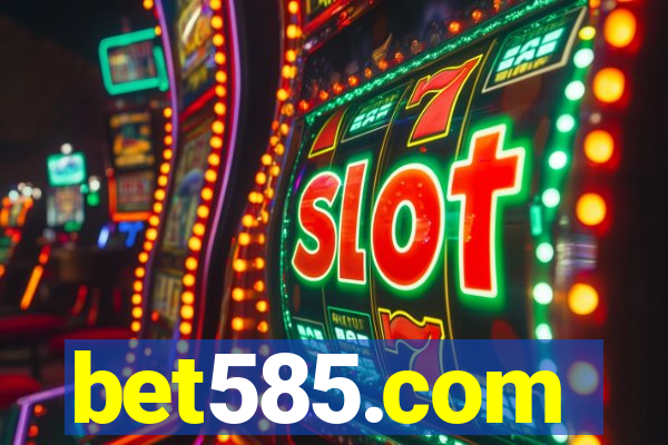 bet585.com
