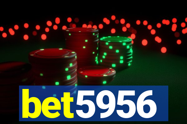 bet5956
