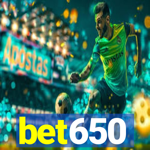 bet650