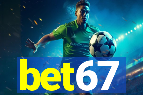 bet67