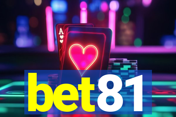 bet81