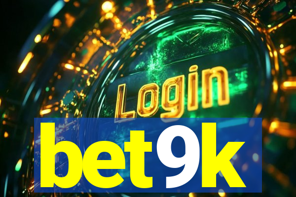 bet9k
