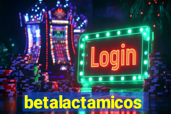 betalactamicos