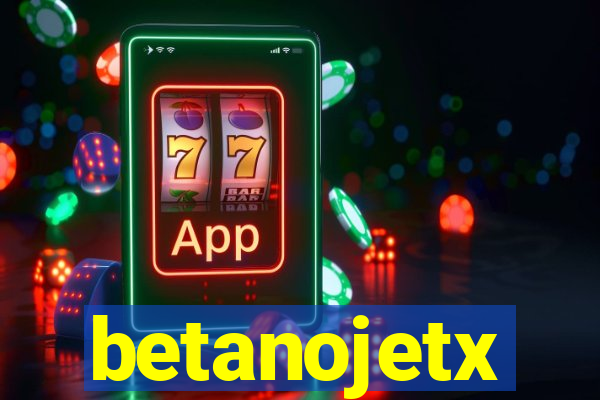 betanojetx
