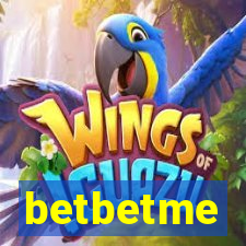 betbetme