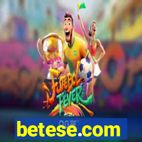 betese.com