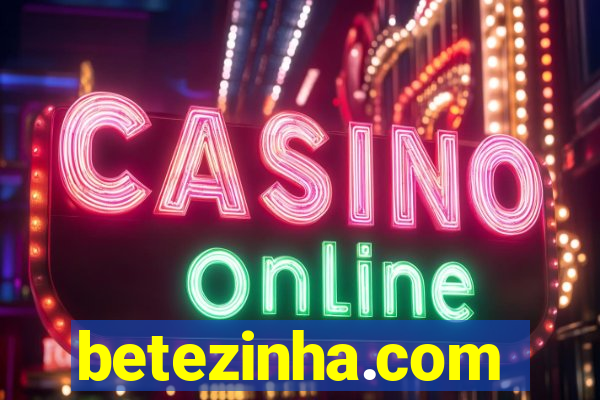 betezinha.com