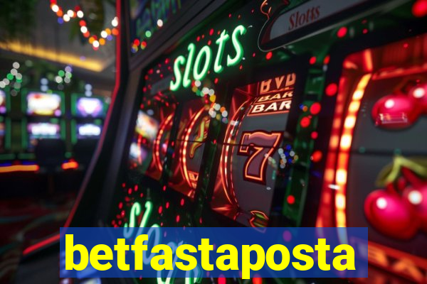 betfastaposta