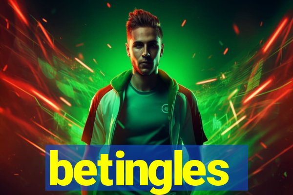 betingles