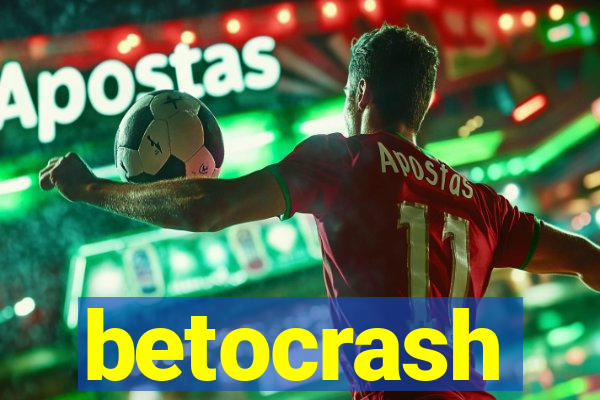 betocrash