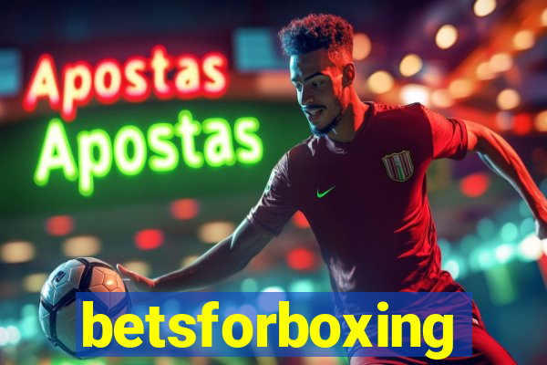 betsforboxing