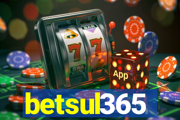 betsul365