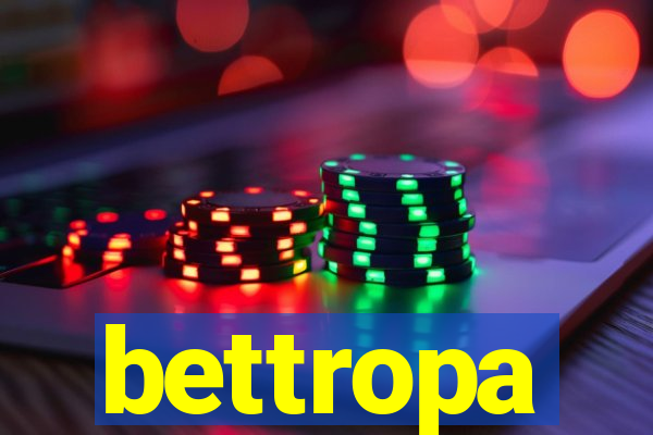bettropa