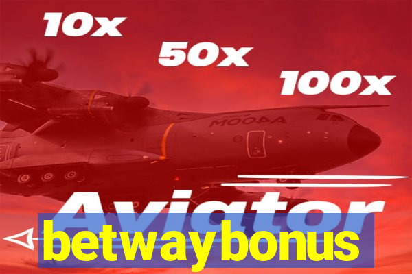 betwaybonus