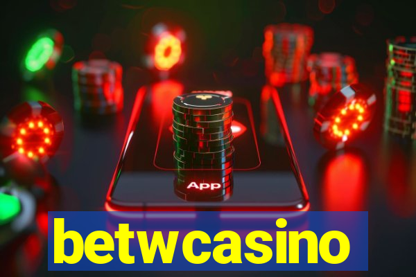 betwcasino