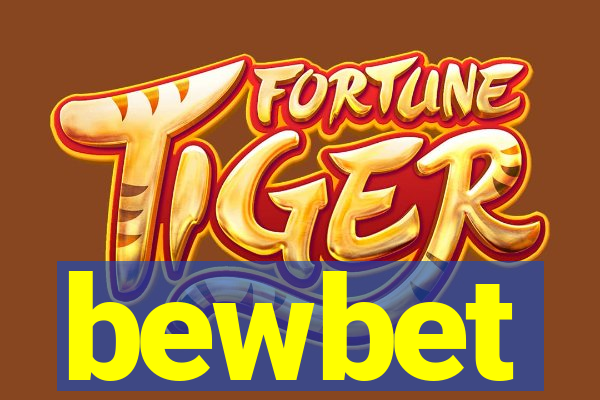 bewbet