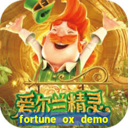 fortune ox demo grátis tigre