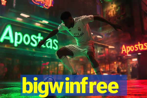 bigwinfree