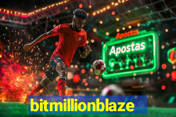 bitmillionblaze