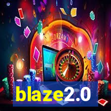blaze2.0