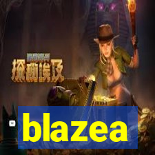 blazea