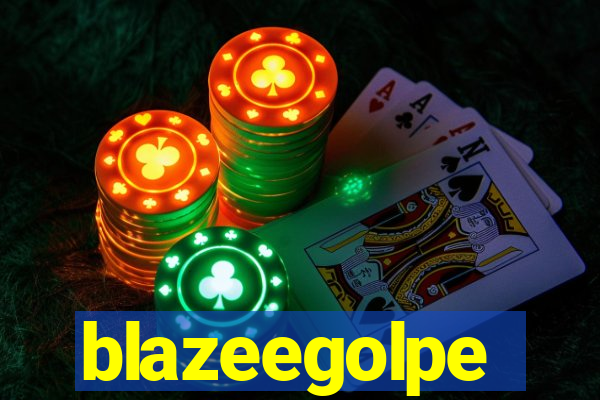 blazeegolpe