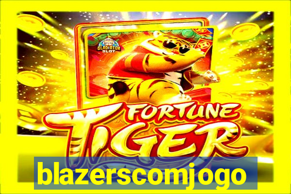 blazerscomjogo