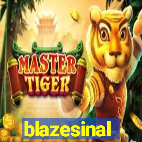 blazesinal