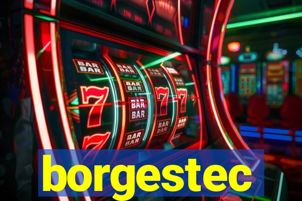 borgestec