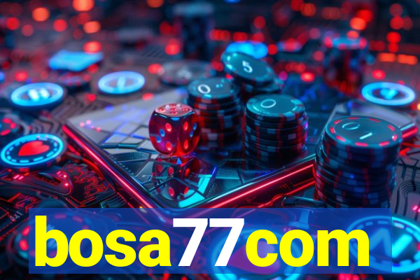 bosa77com