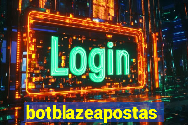 botblazeapostas