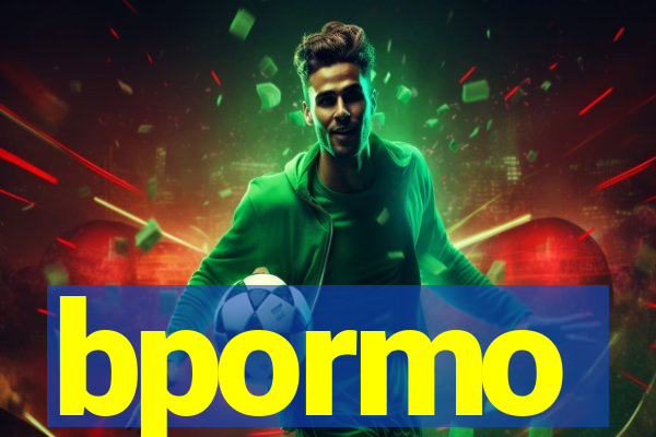 bpormo