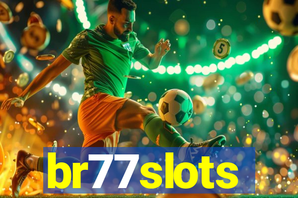 br77slots