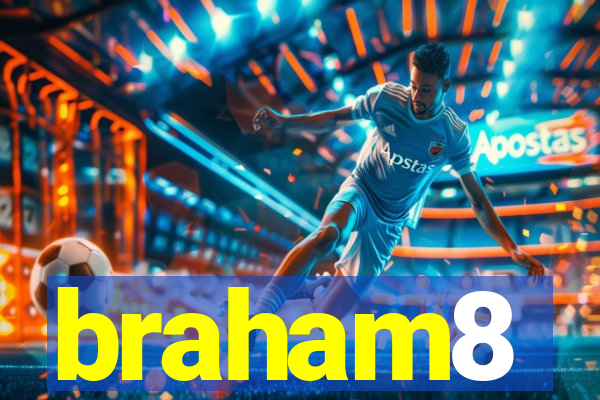 braham8