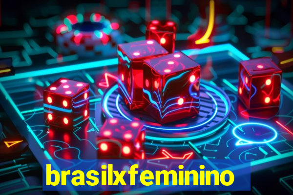 brasilxfeminino