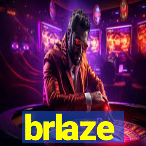 brlaze