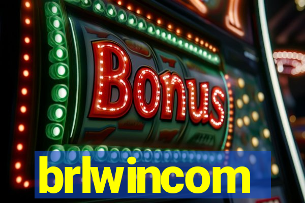 brlwincom