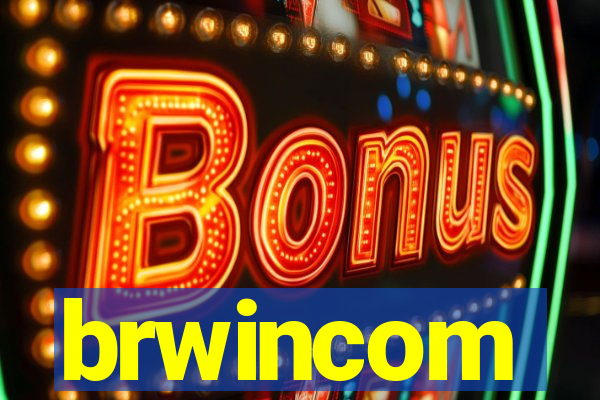 brwincom