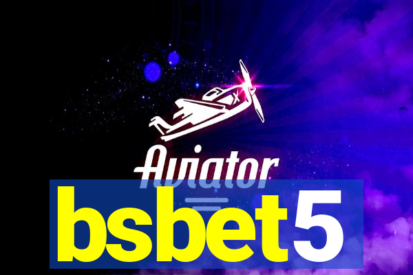 bsbet5