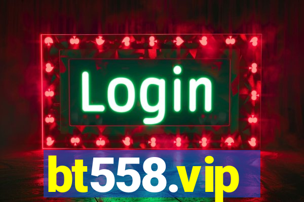 bt558.vip