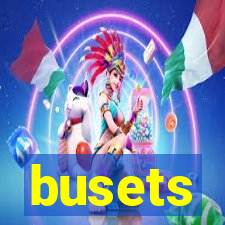 busets
