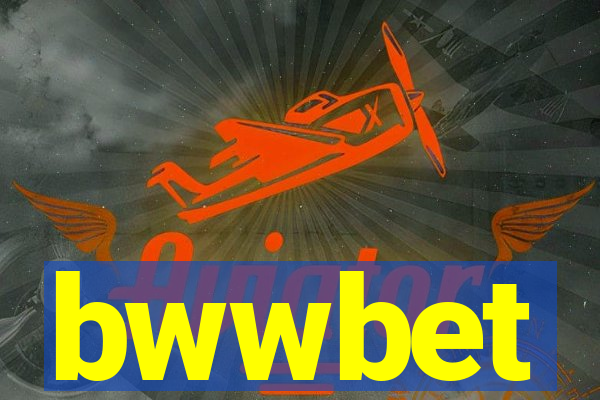 bwwbet