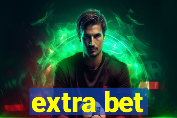 extra bet