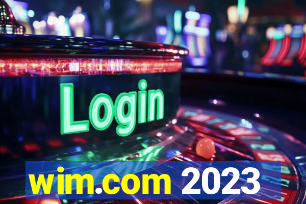 wim.com 2023